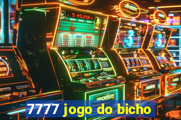 7777 jogo do bicho