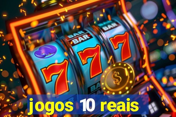 jogos 10 reais