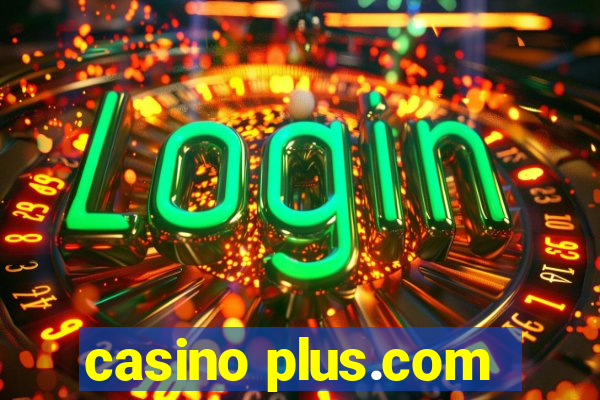 casino plus.com