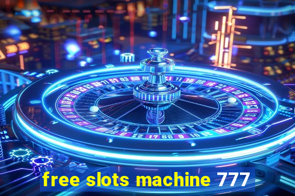 free slots machine 777