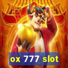 ox 777 slot