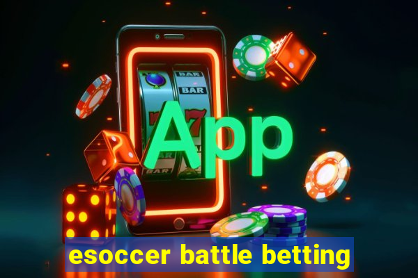 esoccer battle betting