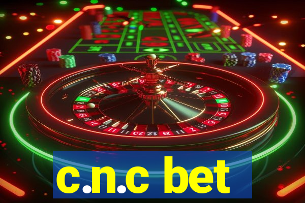 c.n.c bet