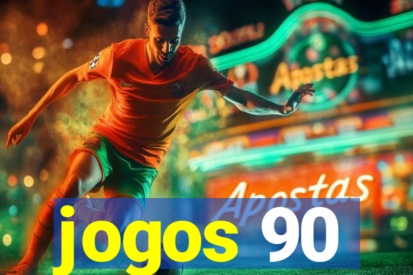 jogos 90