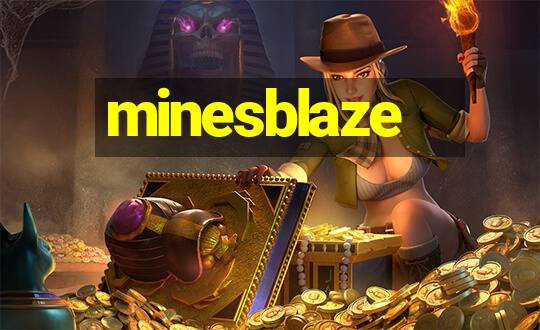 minesblaze