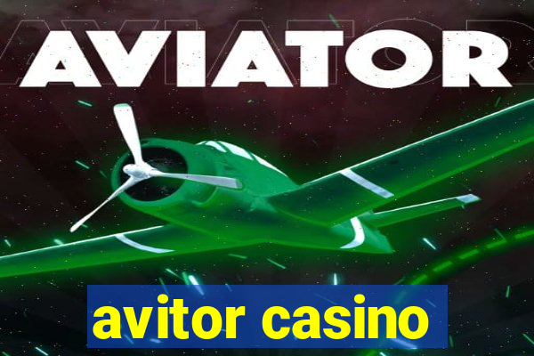 avitor casino