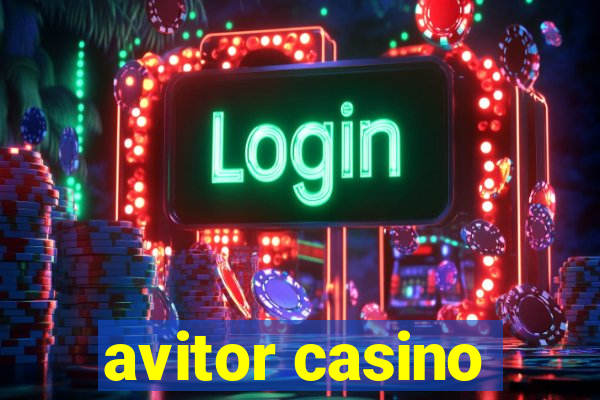 avitor casino