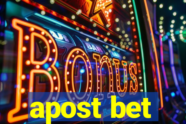 apost bet