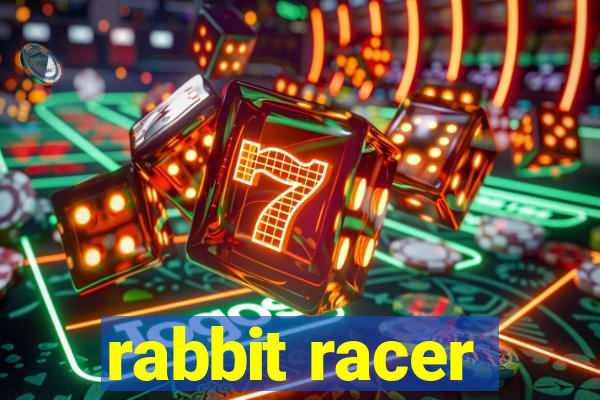 rabbit racer