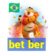 bet ber