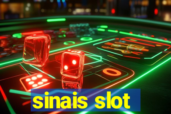 sinais slot