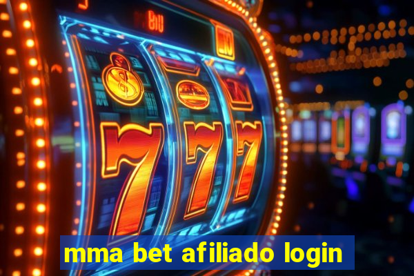 mma bet afiliado login