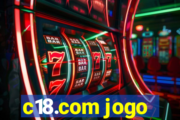 c18.com jogo