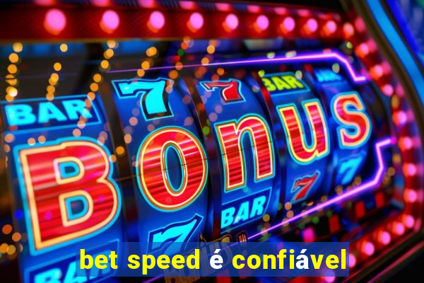 bet speed é confiável