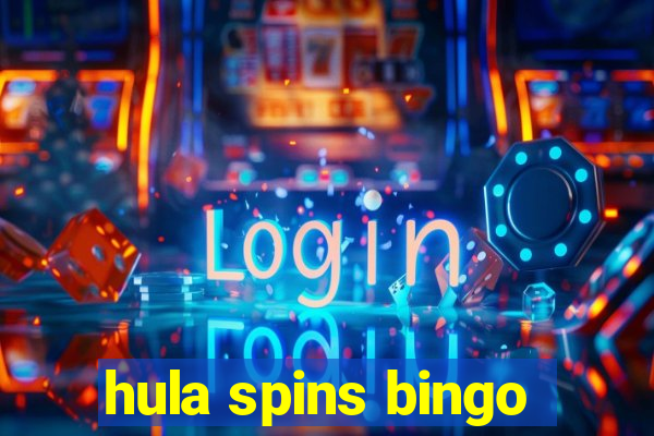 hula spins bingo