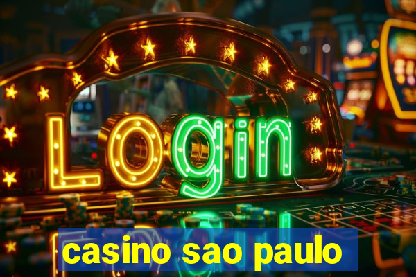 casino sao paulo