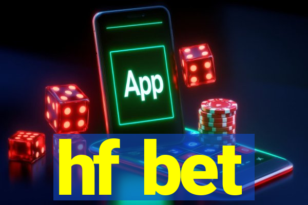 hf bet