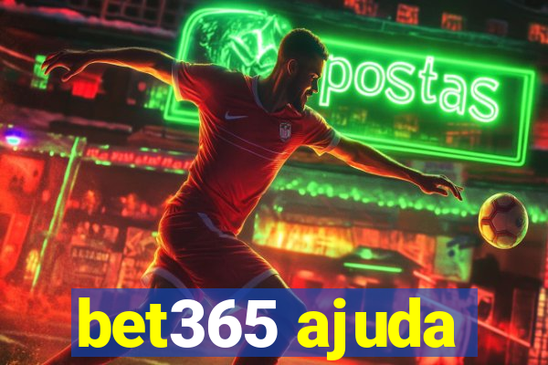 bet365 ajuda