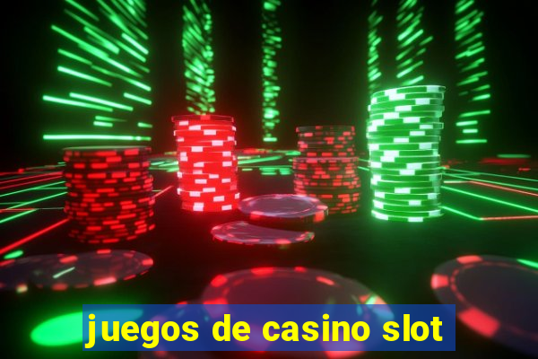 juegos de casino slot