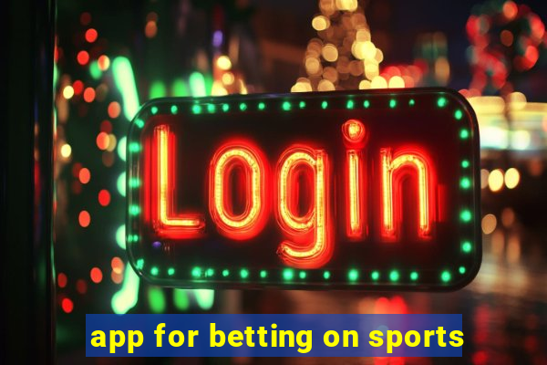 app for betting on sports