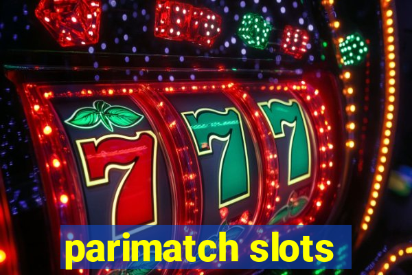 parimatch slots