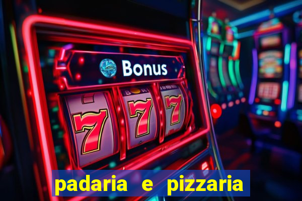 padaria e pizzaria cap?o redondo