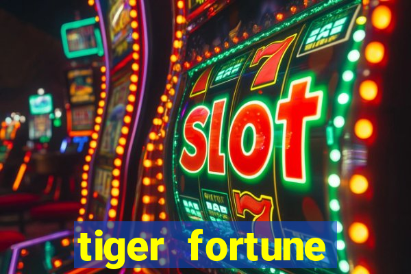 tiger fortune melhores horarios