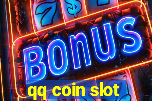 qq coin slot