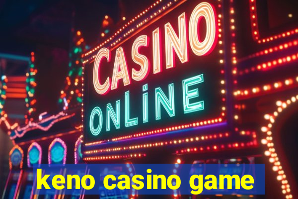 keno casino game