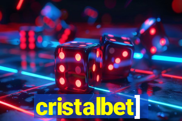 cristalbet]