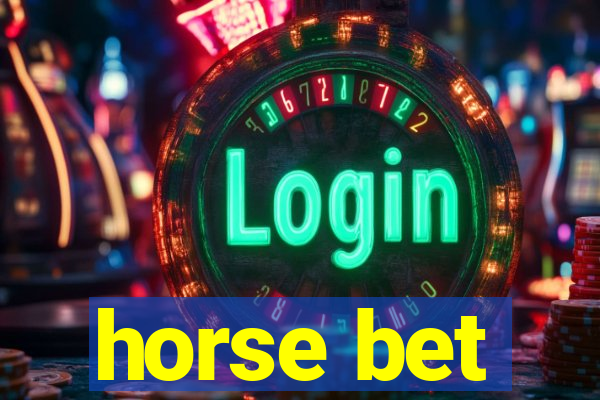 horse bet