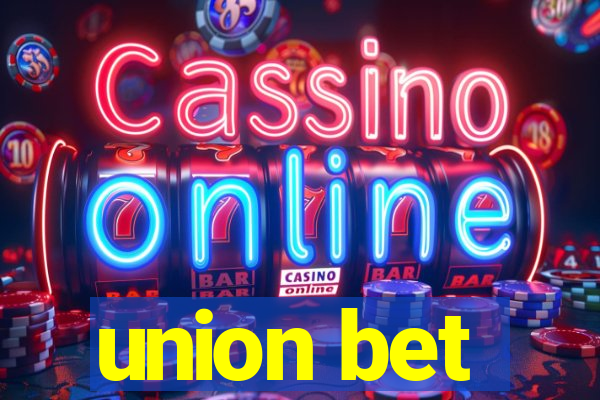 union bet