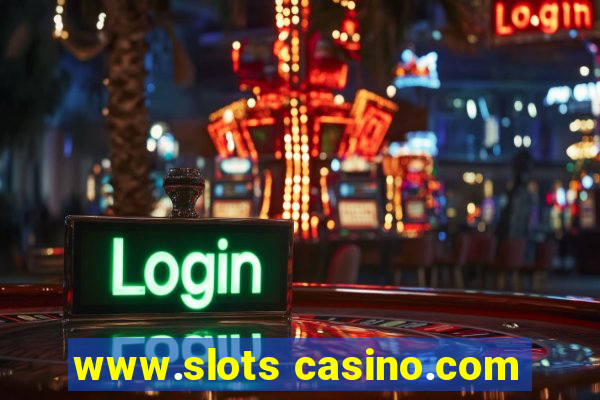 www.slots casino.com