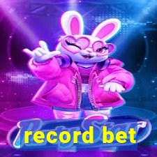 record bet