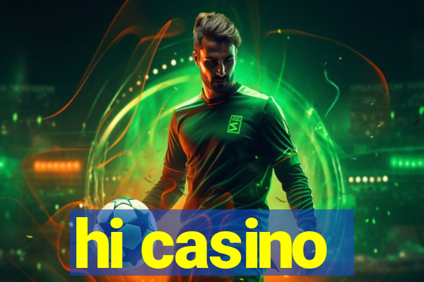 hi casino