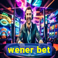 wener bet