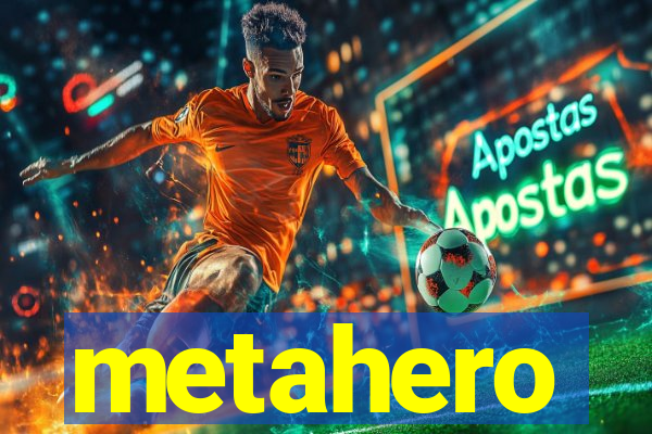 metahero