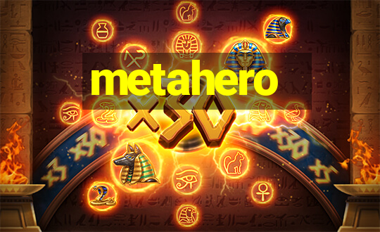 metahero