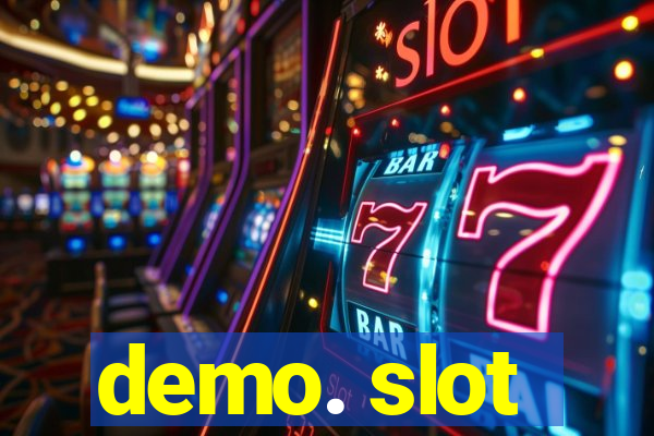 demo. slot