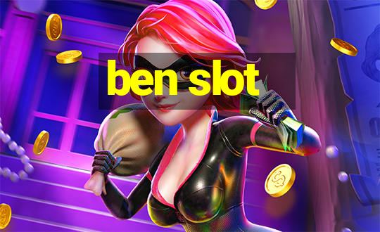 ben slot