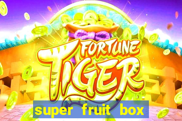 super fruit box onde comprar