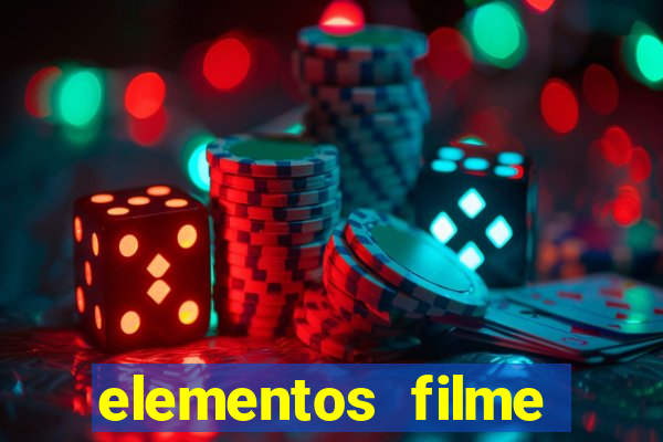 elementos filme completo dublado drive