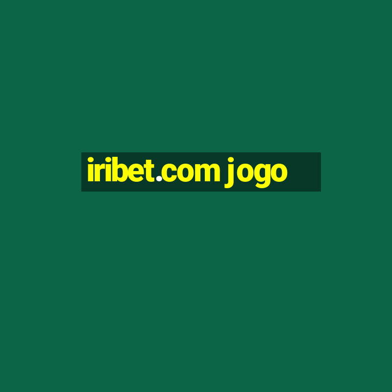 iribet.com jogo