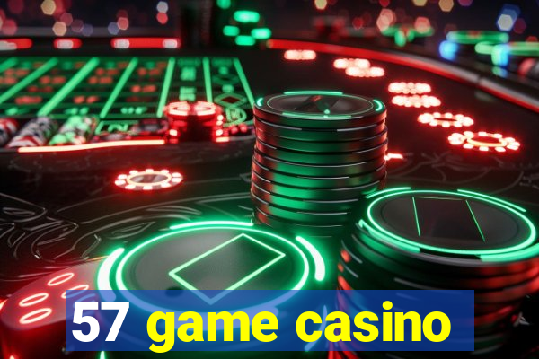 57 game casino