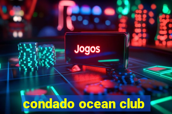 condado ocean club