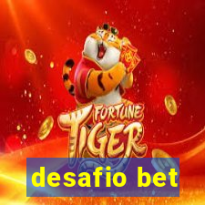 desafio bet