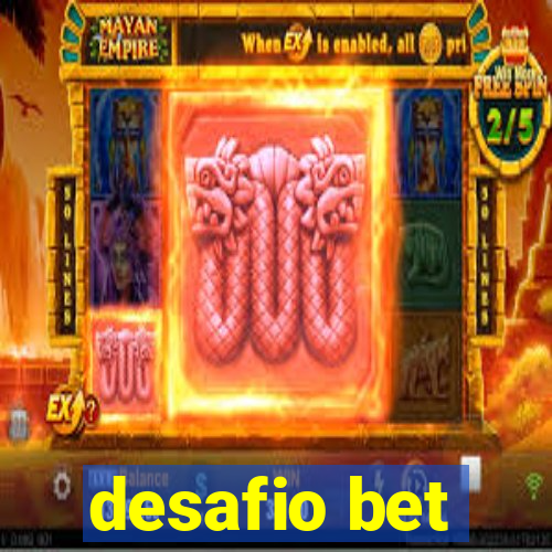 desafio bet