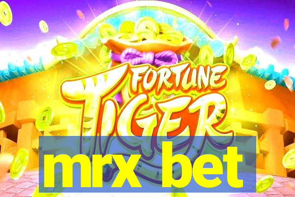 mrx bet