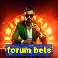 forum bets