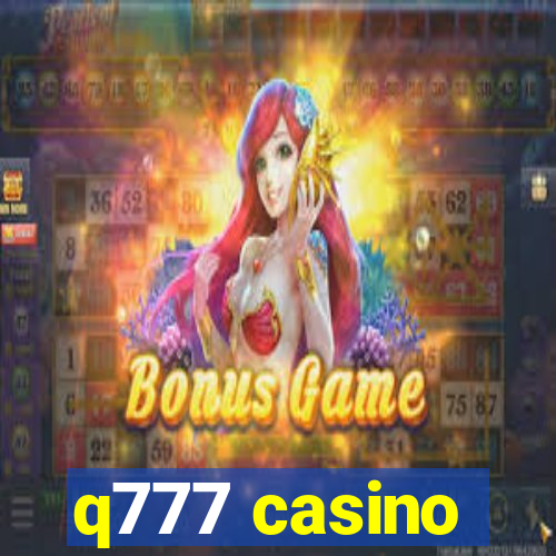 q777 casino